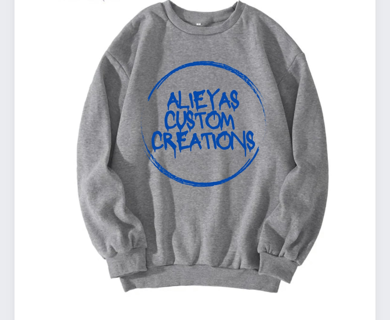 Alieyas Custom Creations Crewneck