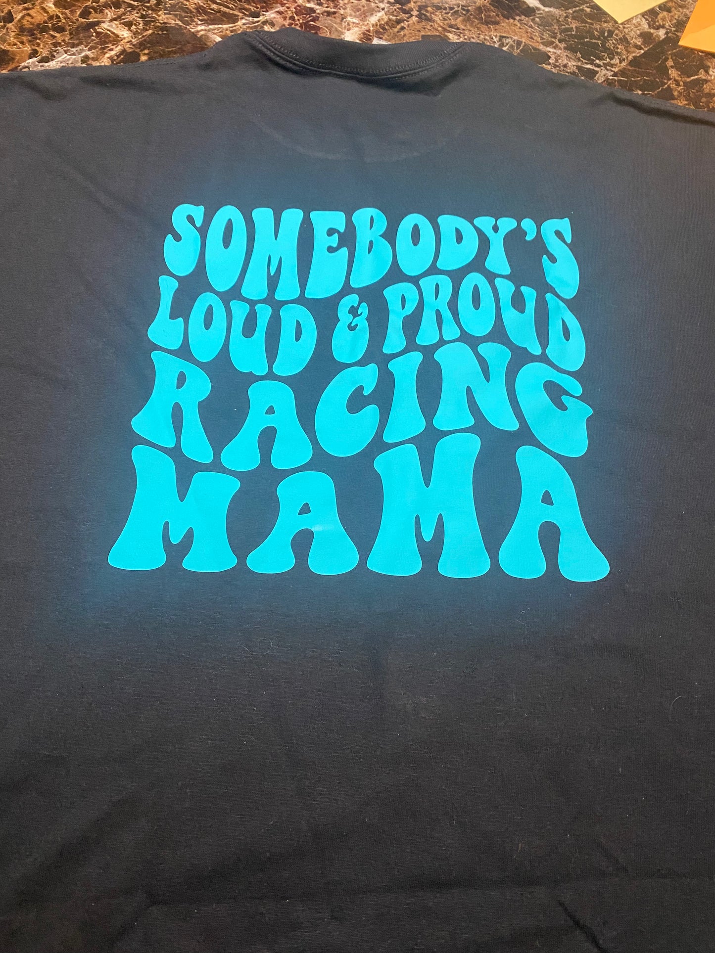 Somebody’s loud and proud race mama