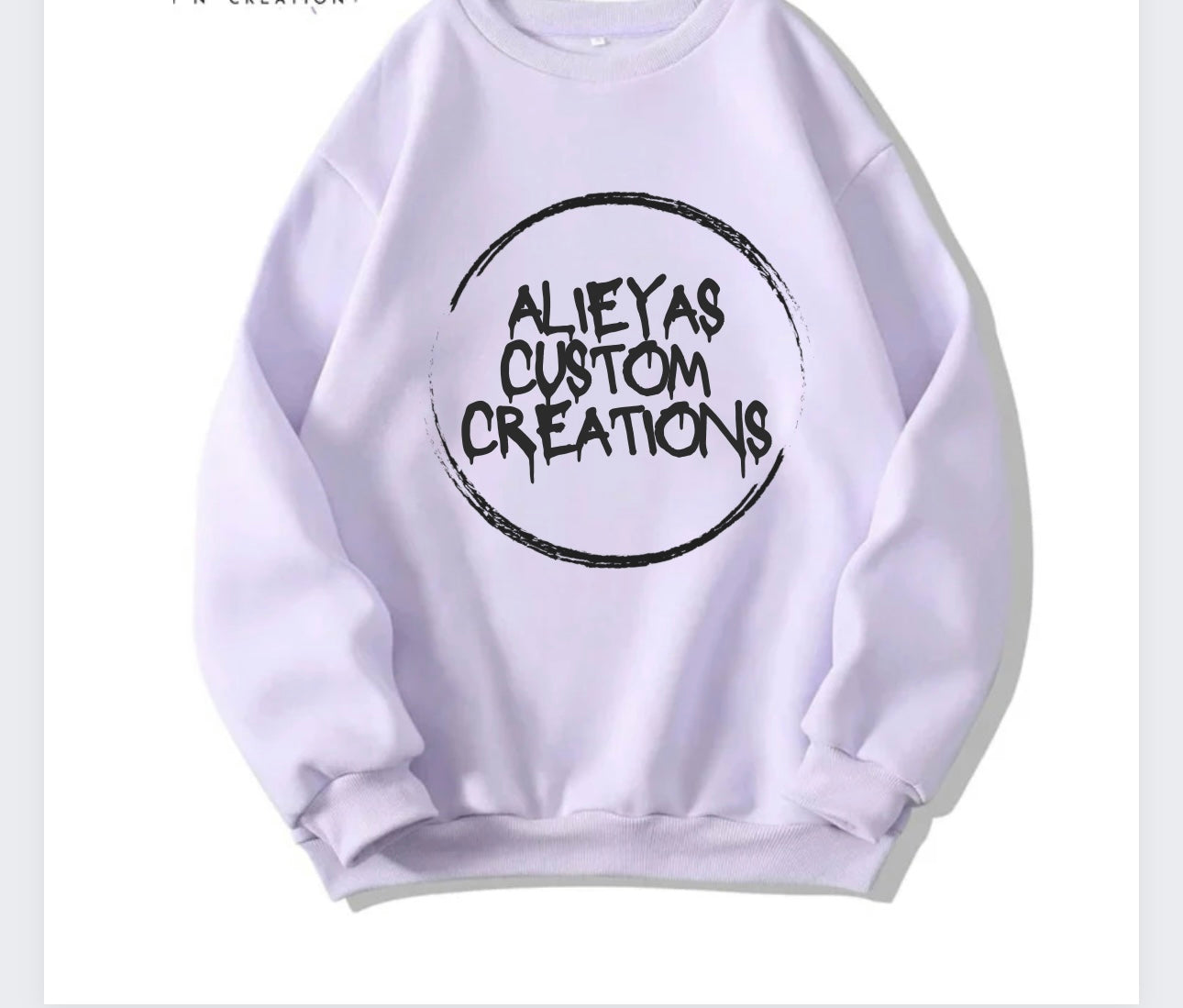 Alieyas Custom Creations Crewneck