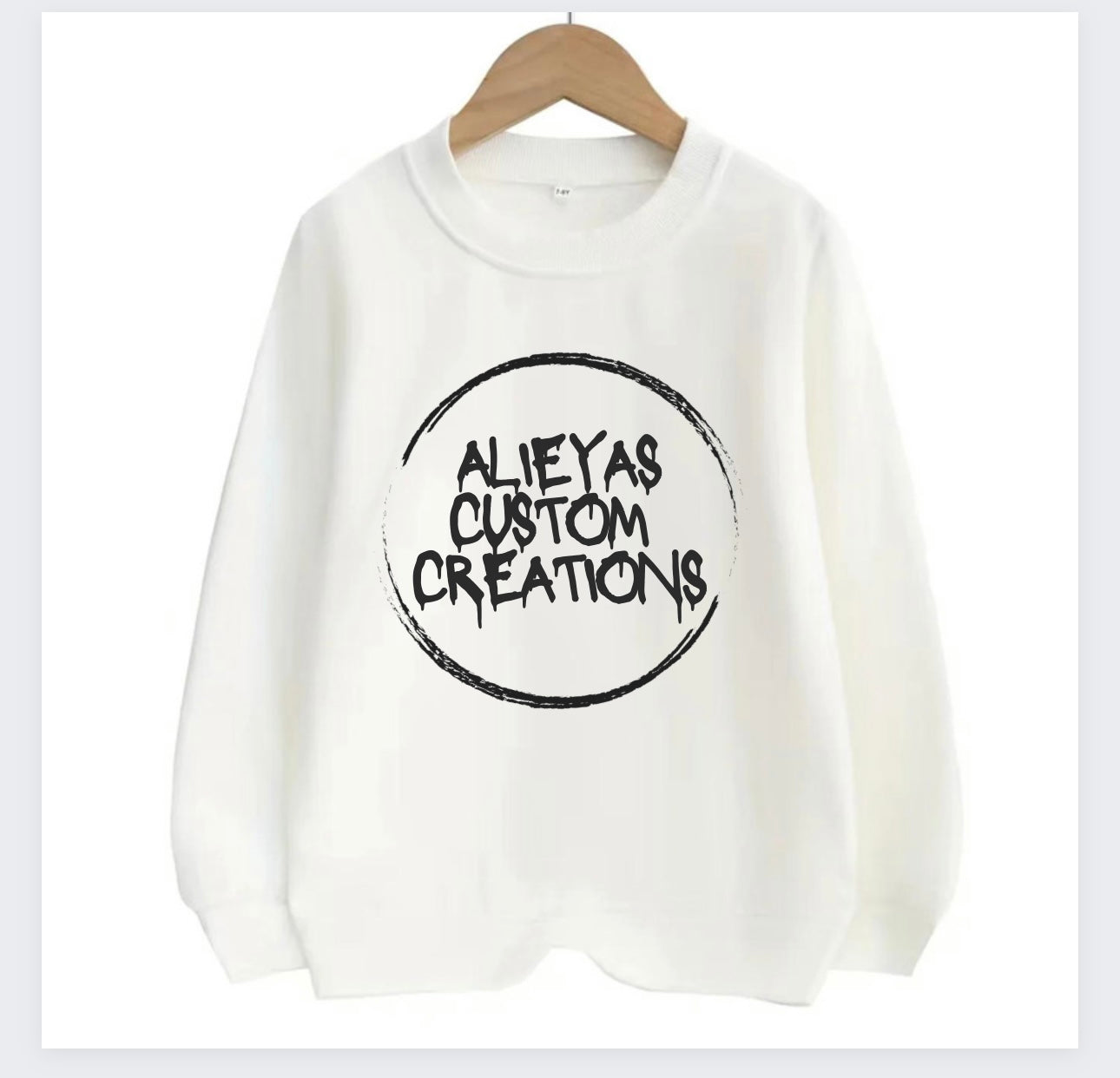 Alieyas Custom Creations Crewneck