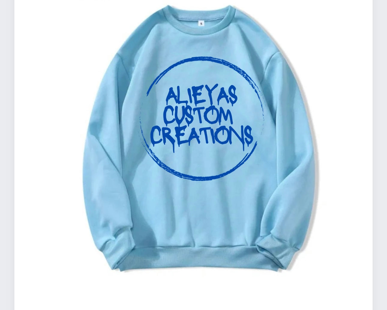 Alieyas Custom Creations Crewneck