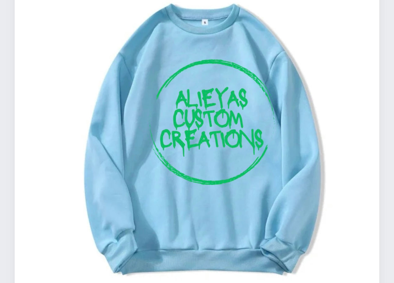 Alieyas Custom Creations Crewneck