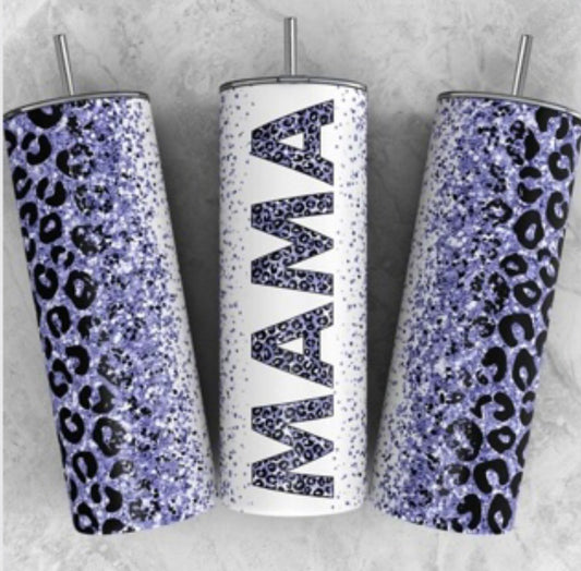 Mama leopard 20 Oz tumbler